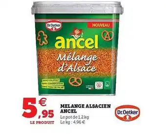 Super U Mélange Alsacien Ancel Dr.oetker offre