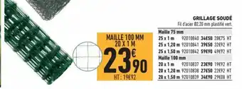 Brico Cash Grillage Soudé offre