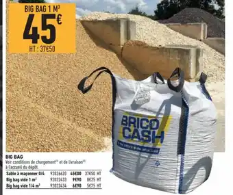 Brico Cash Big Bag offre
