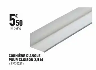 Brico Cash Cornière d'Angle offre