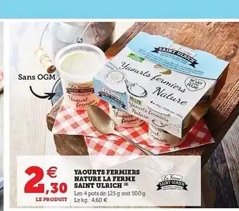 U Express Yaourts Fermiers Nature La Ferme Saint Ulrich offre