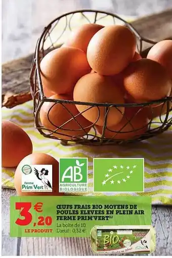 U Express œufs Frais Bio Moyens De Poules élevées En Plein Air Ferme Prim'vert offre