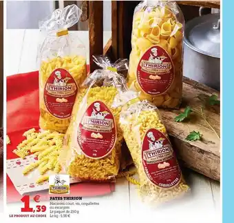 U Express Pâtes Thirion offre