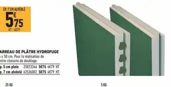 Brico Cash Carreau de Plâtre Hydrofuge offre