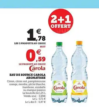 U Express Eau De Source Carola Aromatisée 2+1 Offert offre