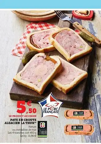 U Express Pâté En Croûte Alsacien La Thur offre