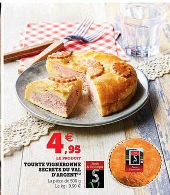 U Express Tourte Vigneronne Secrets Du Val D'argent offre