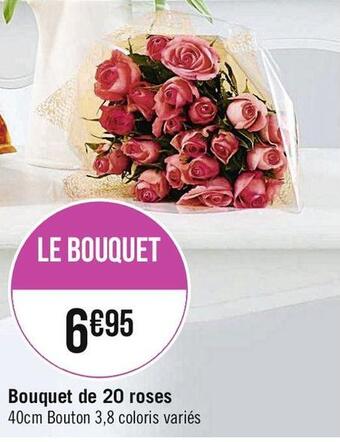 Casino Supermarchés Bouquet de 20 roses offre