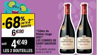 Cora x Carrefour Côtes du Rhône rouge AOC Les Combes de Saint-Sauveur offre