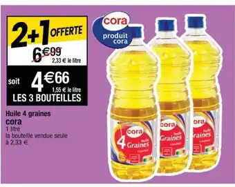 Cora x Carrefour Huile 4 Graines Cora offre