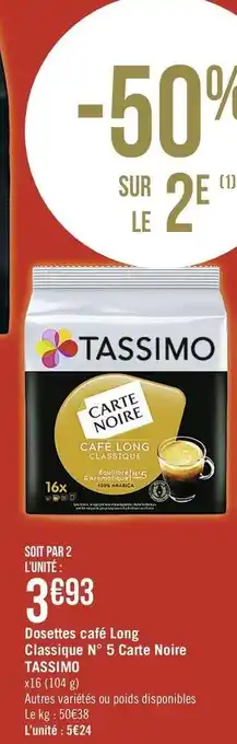 Casino Supermarchés Dosettes café Long Classique N° 5 Carte Noire offre