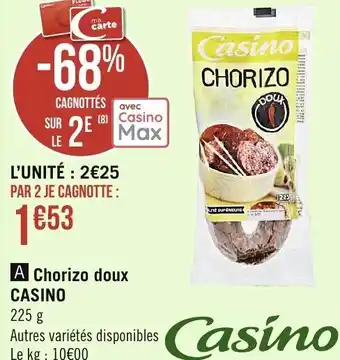 Spar Chorizo doux Casino offre