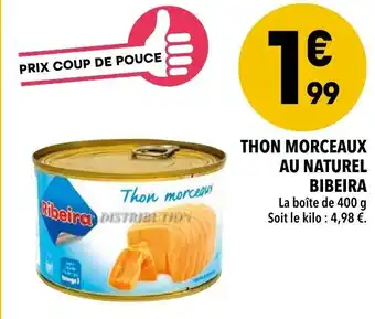 Supeco Thon morceaux au naturel bibeira offre