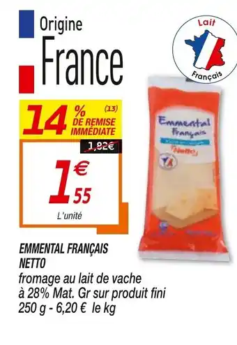 Netto Emmental français netto offre
