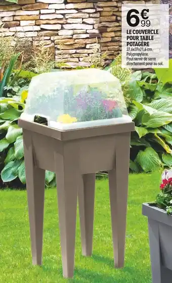 Centrakor Le couvercle pour table potagère offre