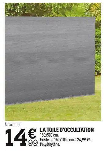 Centrakor La toile d’occultation offre
