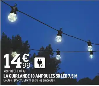 Centrakor La guirlande 10 ampoules 50 led offre
