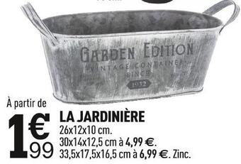 Centrakor La jardinière offre