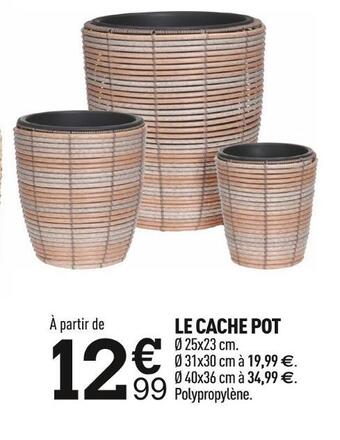 Centrakor Le cache pot offre
