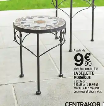 Centrakor La sellette mosaïque offre