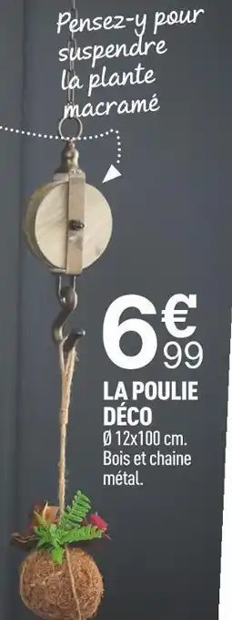 Centrakor La poulie déco offre
