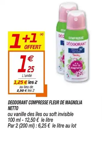 Netto Deodorant Compresse Fleur de Magnolia offre