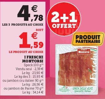 Super U I freschi montorsi offre
