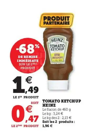 Super U Tomato ketchup heinz offre