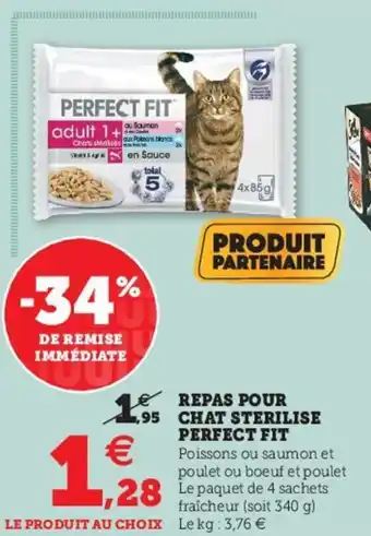 Super U Repas pour chat sterilise perfect fit offre