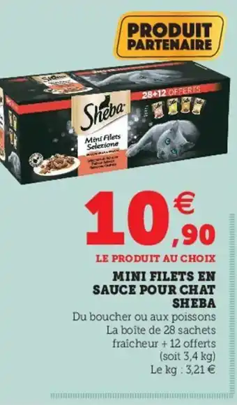 Super U Mini filets en sauce pour chat sheba offre