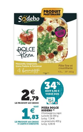 Super U Pizza dolce sodebo offre
