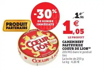 Super U Camembert pasteurise coeur de lion offre