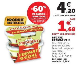 Super U Beurre president offre