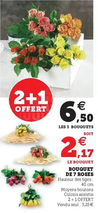 Super U Bouquet de 7 roses offre