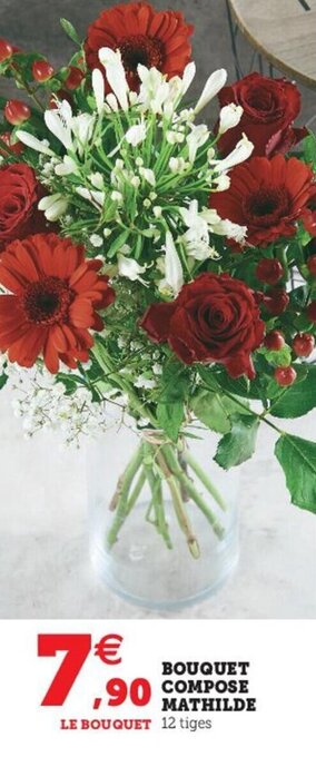 Super U Bouquet compose mathilde offre