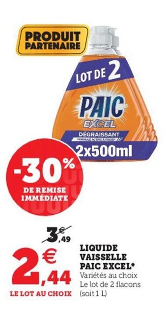 Super U Liquide vaisselle paic excel offre