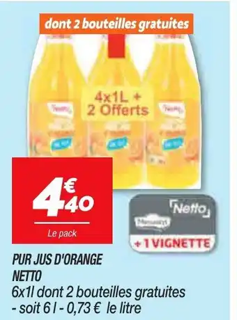 Netto Pur jus d'orange Netto offre