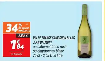 Netto Vin de france sauvignon blanc Jean Balmont offre