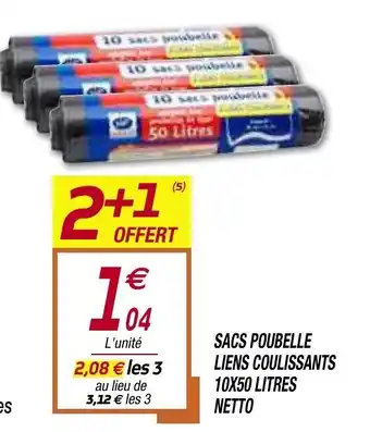 Netto Sacs Poubelle Lens Coulissants offre