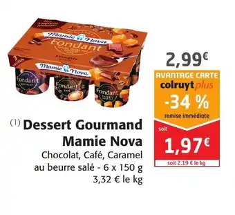 Colruyt Dessert Gourmand Mamie Nova offre