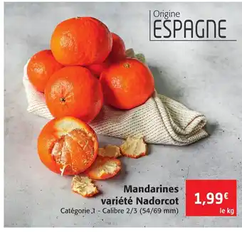 Colruyt Mandarines Variété Nadorcot offre