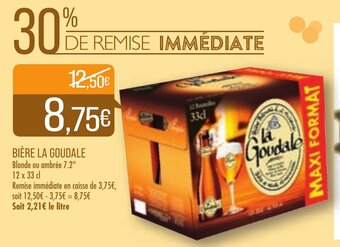 Match Bière La Goudale offre