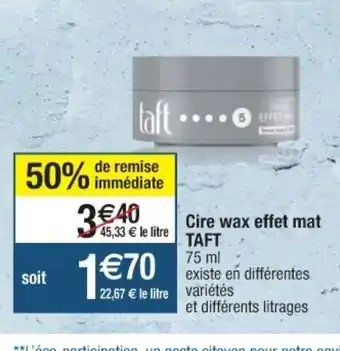 Cire Wax Effet Mat
