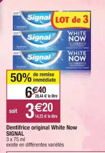 Cora x Carrefour Dentifrice Original White Now Signal offre