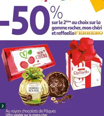 Auchan Ferrero bon plan sur la gamme rocher, mon chéri et raffaello offre