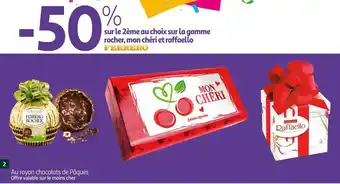 Auchan Ferrero bon plan sur la gamme rocher, mon chéri et raffaello de la marque ferrero offre