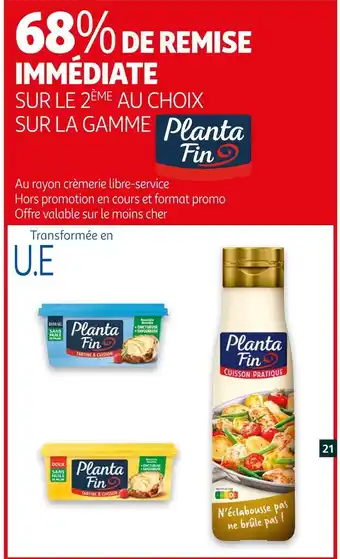 Auchan Planta fin bon plan sur les produits de la gamme planta fin offre