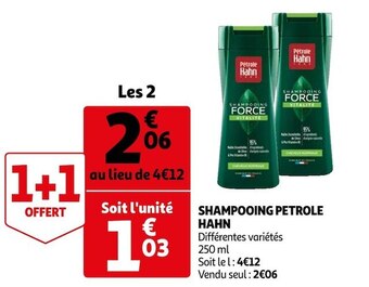 Auchan Petrole hahn shampooing offre
