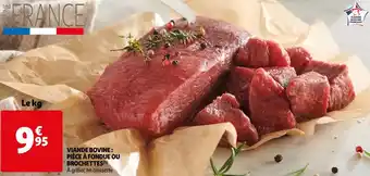 Auchan Viande bovine : pièce à fondue ou brochettes offre