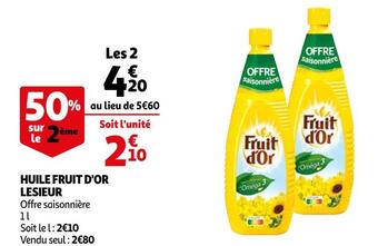 Auchan Lesieur huile fruit d'or offre